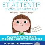 Eline Snel: La pleine conscience pour les enfants