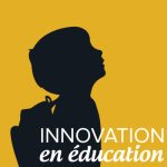 Innovation en éducation, le podcast